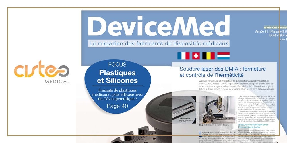 DeviceMed présente la soudure laser des DMIA : fermeture et contrôle de l'herméticité