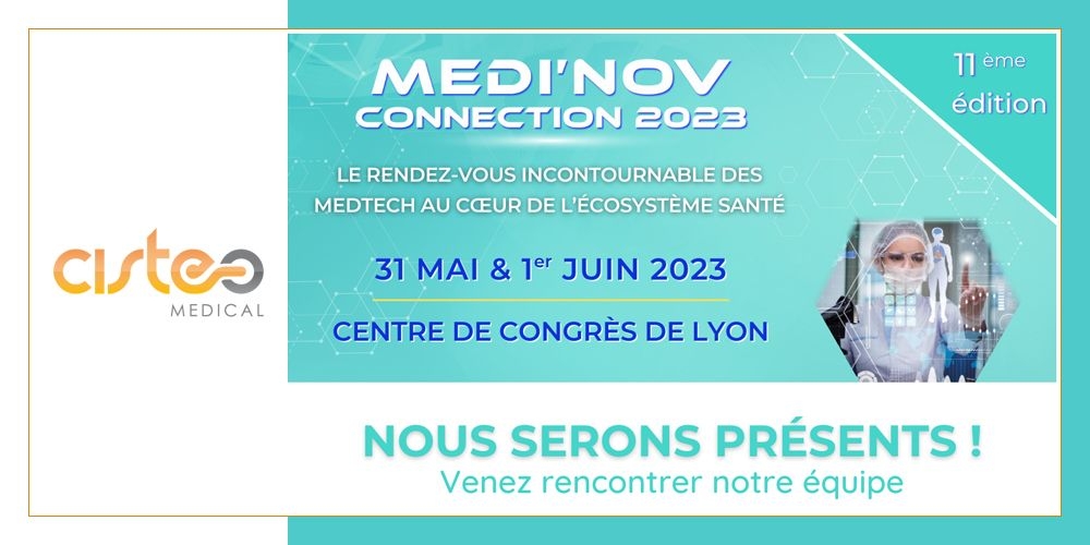 Cisteo MEDICAL sera présent sur MediNov Connection (Lyon)